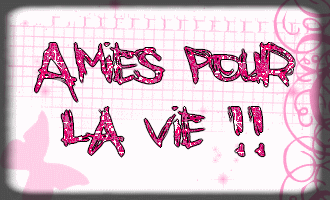 .: amie pOur la vie !! :.